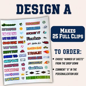 A promotional graphic for soccer clip stickers featuring a white sheet of colorful text and icon stickers on the left and ordering instructions with a blue Makes 25 Full Clips badge on the right. These are perfect for creating trading pins team members can swap at events. The easy peel and stick design makes it simple for kids to customize their own sports accessories. This kit is a great addition to any tournament preparation list.