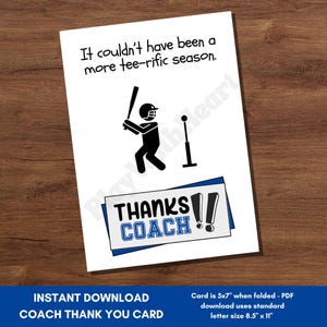 Könnte beinhalten: Eine weiße Karte mit Baseball-Motiv. Die Karte zeigt eine schwarze Strichmännchenfigur, die einen Schläger schwingt, mit dem Text "It couldn't have been a more tee-rific season." Darunter steht "THANKS COACH!!"