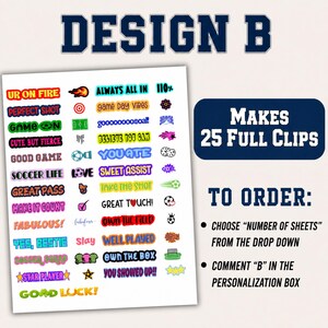 A promotional layout for Design B soccer clip stickers featuring a white sheet on the left with 25 colorful themed phrases and icons, and a dark blue box on the right stating Makes 25 Full Clips. If you are looking for creative clip making ideas for your soccer team, these motivational stickers are the perfect solution. They provide a fun and engaging way to personalize team gear and encourage every player on the field.