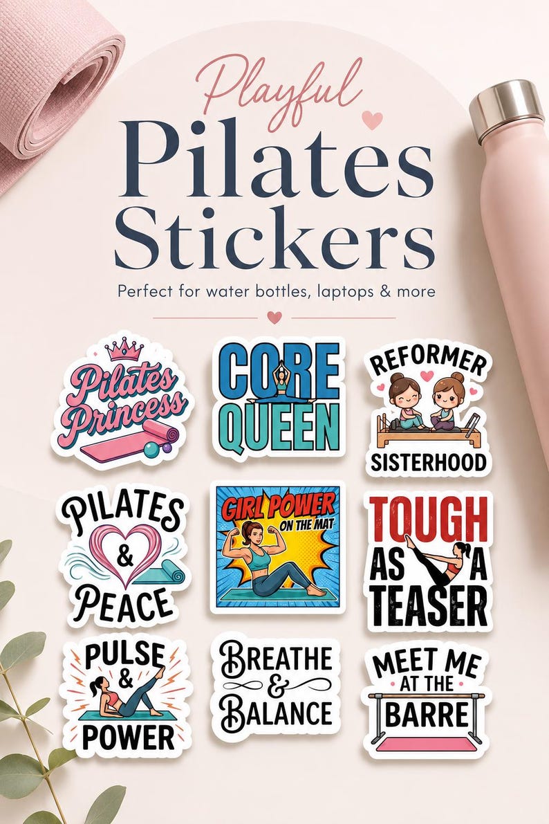 A collection of nine different stickers with Pilates-themed text and illustrations under the heading Playful Pilates. This comprehensive view showcases the variety within the sticker pack, perfect for a fitness decal gift.