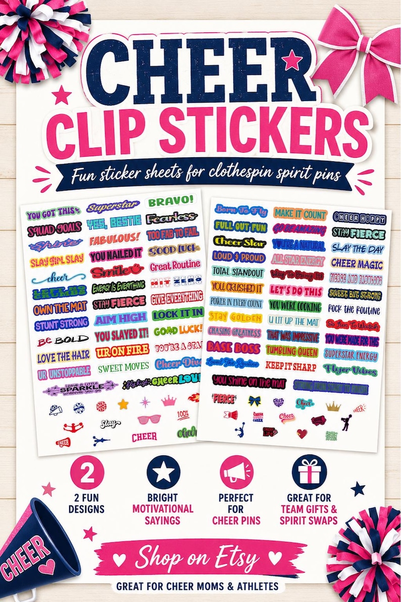 Cheer clip stickers Pinterest image featuring two colorful cheer-themed sticker sheets for making clothespin spirit pins. Designs include motivational cheer sayings, icons, bows, pom-poms, megaphones, and team spirit graphics. Perfect for cheer moms, cheerleaders, team gifts, spirit swaps, cheer bag clips, tournament favors, and DIY clothespin pins. Includes two fun designs with bright motivational sayings and a Shop on Etsy callout.