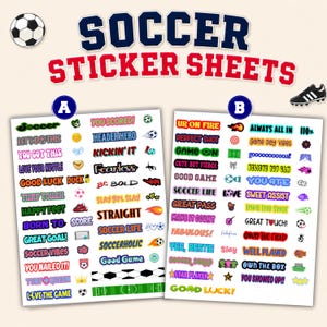 Two white sticker sheets labeled A and B filled with colorful soccer-themed phrases and icons, positioned under a large Soccer Sticker Sheets title on a light cream background with a soccer ball. These are ideal for making soccer tournament trading pins that players can exchange. This creative kit helps athletes connect with others and celebrate their passion for the sport. These stickers provide a fun way to build friendships across different teams.