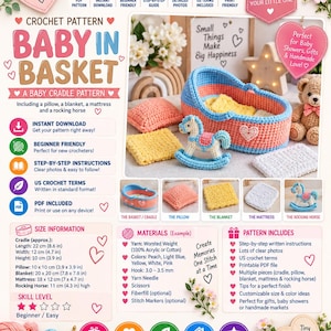 May include: A digital crochet pattern advertisement for a baby in a basket, featuring a blue and peach cradle, a peach pillow, a yellow blanket, a white mattress, and a blue and peach rocking horse, with text detailing instructions and dimensions.