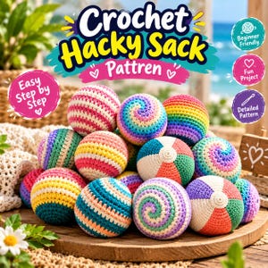 May include: A collection of colorful crochet hacky sacks featuring various patterns including stripes, spirals, and segmented designs. The text Crochet Hacky Sack Pattren is displayed above the balls, with additional text labels around the image.