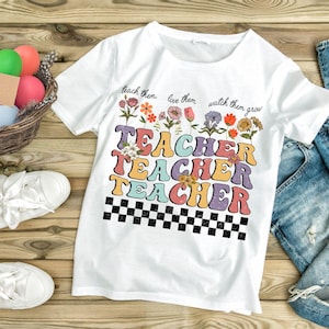 Retro Teacher PNG, Groovy Teacher Flowers Shirt, Teacher Appreciation Gifts PNG, Teacher Life Png, Teach Them Love Them Watch Them Grow, PNG