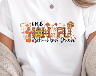 Thankful School Bus Driver PNG: Fall Thanksgiving Design (Digital Download)