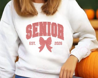 Senior EST 2026 Embroidery Design,senior 2026 png,Coquette Senior 2026 Class off Graduation embroidery design, Instant Download,Pink bow svg