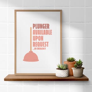 Plunger Bathroom Sign