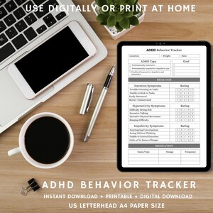 May include: An overhead shot of a workspace with a laptop, tablet, and coffee cup. The tablet displays an ADHD Behavior Tracker. Text on the image reads "Use Digitally or Print at Home" and "ADHD Behavior Tracker".