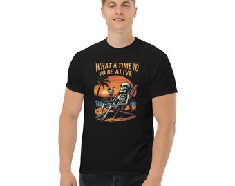 Camiseta "Qué momento para estar vivo", divertida camiseta de esqueleto, regalo novedoso y humorístico