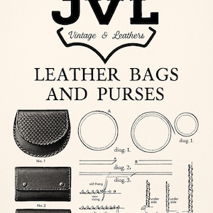 Op de afbeelding: Zwart-wit advertentie voor leren tassen en portemonnees. De afbeelding bevat illustraties van verschillende tassenstijlen, diagrammen en de tekst "Johnny's JVL Vintage & Leathers."