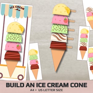 Peut inclure: Une feuille d'activité imprimable intitulée BUILD AN ICE CREAM CONE A4 + US LETTER SIZE présentant des illustrations de boules de glace avec des garnitures comme des fraises et des tranches d'orange, empilées sur des cônes et un chariot.