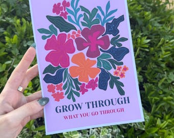 A5 Floral Maximalist Print – Motivational Grow Through Quote Wall Art