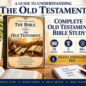 Könnte beinhalten: Ein digitaler PDF-Download-Leitfaden mit dem Titel A Guide to Understanding The Old Testament, der eine Abbildung einer Schriftrolle, eines offenen Buches und eines Tonkrugs zeigt. Der Text umfasst 39 Bücher, 5 Abschnitte und über 90 Seiten.