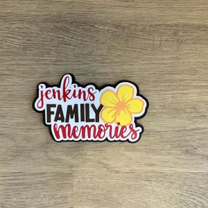 Personalized family memories scrapbook embellishment – Premade title- scrapbook family memories embellishment - family scrapbooking title