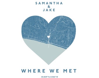 Where We Met Map - Digital File for Valentines Anniversary Wedding Engagement Card Poster