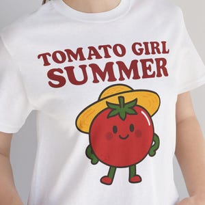 Tomato Girl Summer, Tomato Graphic Tee, Cute Gardening Shirt, Tomato Tee, Fun Summer Outfit, Perfect Gift for Foodies