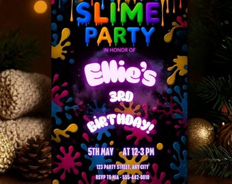 May include: A black invitation card with colorful slime-themed graphics. The text reads "SLIME PARTY" in dripping letters, with "Ellie's 3rd Birthday" in bright pink. Includes date, time, and RSVP information. Party invitation.