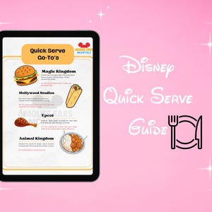 Op de afbeelding: Een digitale tablet met een Disney Quick Serve Guide met de titel Quick Serve Go-To's. Het scherm bevat illustraties van etenswaren, waaronder een burger, een wrap, een kippenpoot en een kom rijst, ingedeeld per locatie in het themapark.