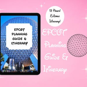 Disney Vacation Planner Epcot! WDW Travel Itinerary Template, Travel Planner Tablet, Travel Vacation Checklist, Disney World Itinerary 2025