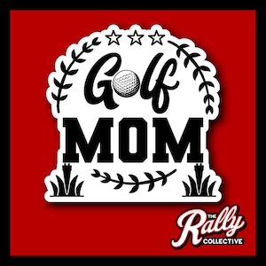 Golf Mom Decal | Perfect Sticker for Car, Laptop, Tumbler | Sports Fan Gift | Durable Outdoor Vinyl