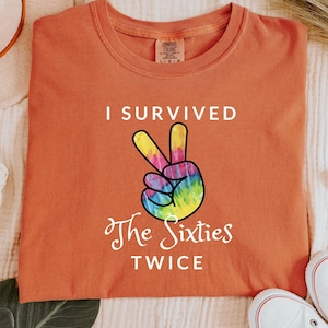 70th Birthday Comfort Colors® Tshirt,I Survived The 60s Twice Tee,Grandma Birthday Party Tee,Funny 70th Birthday Gift,Women Turning 70 Shirt