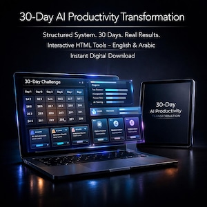 Peut inclure: Un ordinateur portable et une tablette affichent le texte "30-Day AI Productivity Transformation". L'écran de l'ordinateur portable montre une interface de défi de 30 jours avec des données et des outils HTML interactifs. La tablette affiche le même titre. L'image fait la promotion d'un téléchargement numérique.