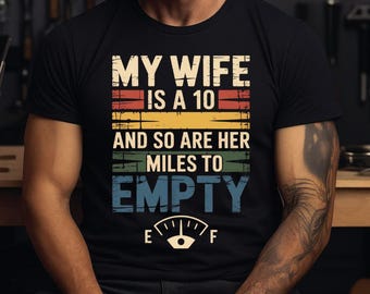 Camiseta divertida de marido: Mi esposa tiene un 10 - Camiseta con humor sarcástico