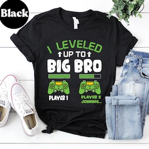 I Leveld Up To Big Bro Shirt: Gamer Ankündigung T-Shirt