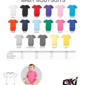 May include: A collection of baby bodysuits in seventeen solid colors including white, black, red, purple, pink, turquoise, orange, navy, light blue, kelly, hotpink, royal, heather, granite heather, charcoal, banana, and yellow with a size chart.