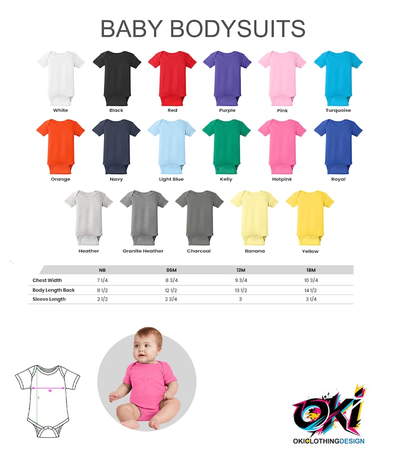 May include: A collection of baby bodysuits in seventeen solid colors including white, black, red, purple, pink, turquoise, orange, navy, light blue, kelly, hotpink, royal, heather, granite heather, charcoal, banana, and yellow with a size chart.