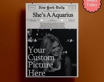 Aquarius Custom Newspaper Poster: Personalized Photo Astrology Gift, Digital Download