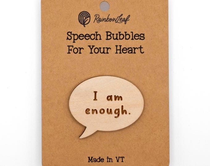 Speech Bubbles for Your Heart Magnet: I am enough.