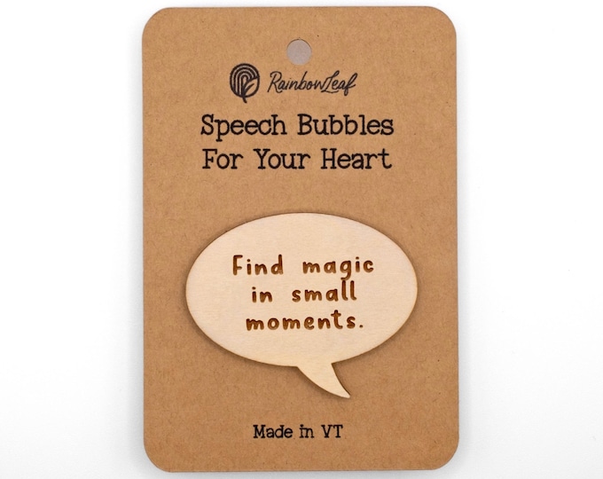 Speech Bubbles for Your Heart Magnet: Find Magic in Small Moments