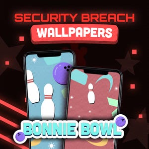 Könnte beinhalten: Zwei Handy-Bildschirm-Mockups mit blauem und rotem Hintergrund. Die Bildschirme zeigen ein Bowlingspiel mit dem Text "Bonnie Bowl" und einer Bowlingkugel. Der Text "Security Breach Wallpapers" befindet sich oben im Bild.