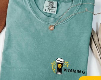 Comfort Colors® Vitamin G Beer T Shirt, Funny Beer Shirt, St Patricks Day Shirt, Irish Pub Party Tee, Beer Lover Gift, Funny Mens Tee