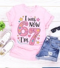Funny Kids Birthday T Shirt, 7 Year Old Birthday Girl Shirt, I Was 6 Now I’m 7 Shirt, Seventh Birthday Shirt, Girl Birthday Outfit