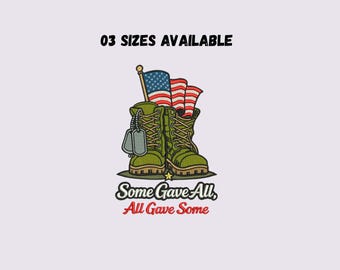 Diseño de bordado conmemorativo "Algunos lo dieron todo"