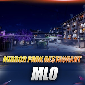 Mirror Park Restaurant l FiveM | MLO | Optimisé | Jeu de rôle | Haute qualité