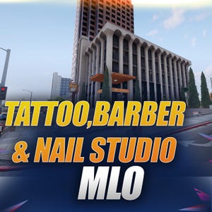 Tatouage barbier et salon de manucure l FiveM | MLO | Optimisé | Jeu de rôle | Haute qualité