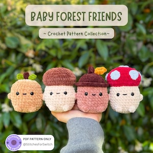 May include: Four crocheted forest creature amigurumi toys. The toys include a light brown apple, a brown mushroom, a pink acorn, and a red mushroom with white spots. The text "BABY FOREST FRIENDS" and "Crochet Pattern Collection" are displayed.