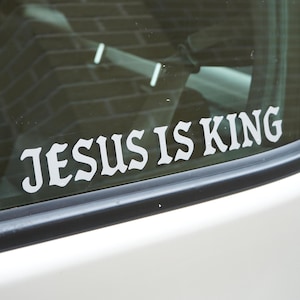 Jesus Is King: vinylsticker christelijk geloof voor ramen, laptop, auto's, enz.
