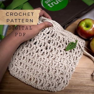 Produce Bag Crochet Pattern – Eco-Friendly Reusable Cotton Produce Bag – Crochet Project for Sustainable Living