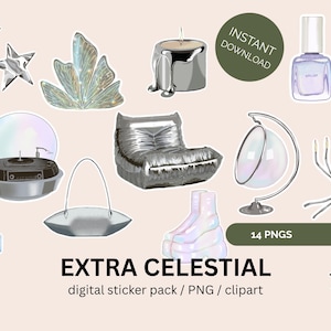 May include: A digital sticker pack featuring 14 PNG illustrations including silver stars, a candle, nail polish, a record player, a metallic chair, a hanging chair, a handbag, boots, a light fixture, and a candelabra with the text EXTRA CELESTIAL.