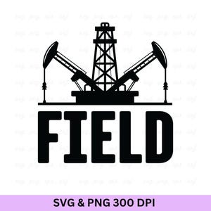 Field Svg, Oilfield Svg, Oilfield, Oilfield Worker, Oilfield Shirt, Oil Rig Svg, Oil Derrick Svg, Oil Rig Png, Oilfield Worker Svg, Oilfield
