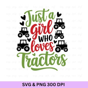 Juste une fille qui aime les tracteurs, Svg ferme, Svg ferme, chemise de ferme, Svg citations ferme, Svg tracteur, Svg agriculteur, Svg vie à la ferme, Svg agriculture