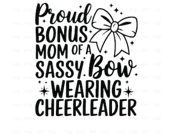 Bonus Mom Cheerleader SVG: Sassy Stepmom Design (Digital Download)