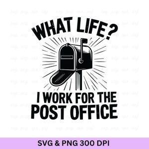 郵便局で働く私の人生、郵便受けSVG、郵便局員SVG、郵便配達員への贈り物、郵便局の贈り物、郵便配達員、郵便局員シャツ