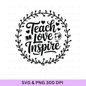 Ensine, ame e inspire, agradecimento ao professor SVG, professor abençoado SVG, citação do professor SVG, camiseta do professor SVG, professor engraçado SVG, vida do professor SVG