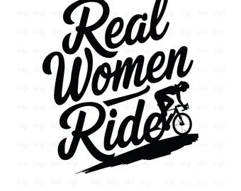 Real Women Ride Bicycle SVG: Cycling Shirt Design (Digital Download